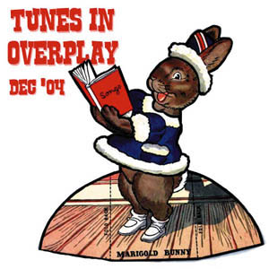 Tunes in Overplay December 2004