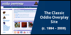 Oddio Overplay: Classic Site